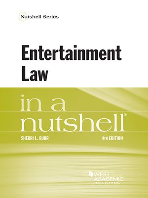 cover image of Entertainment Law in a Nutshell